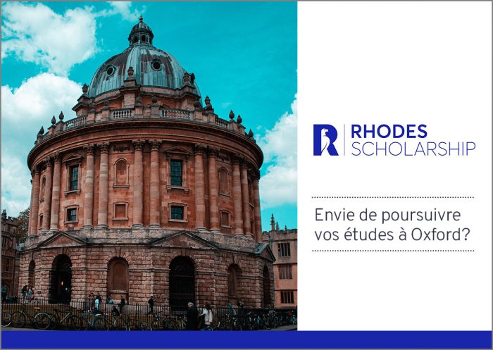 Envie de poursuivre vos études à Oxford? Rhodes Scholarship