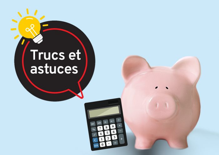 Trucs et astuces pour son budget