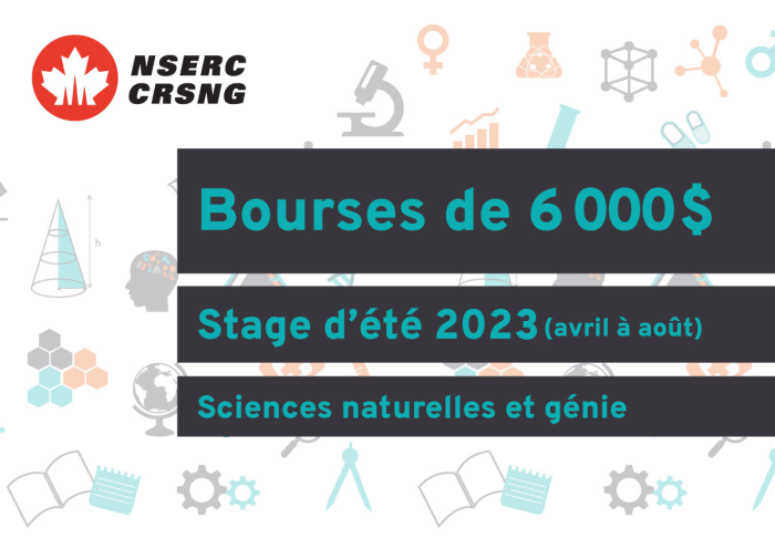 Bourses de 6000$ - Stage d'été 2023 (avril à août) - sciences naturelles et génie