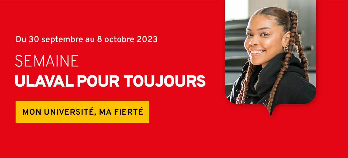 Semaine ULaval pour toujours
